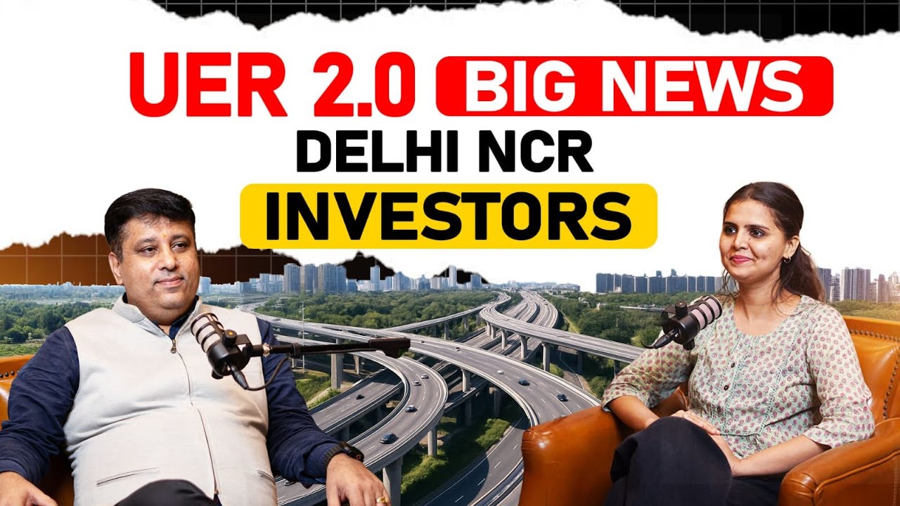 UER2.0 the GAME CHANGER for Delhi NCR Realestate, Connectivity & Growth | HCO Real Estate