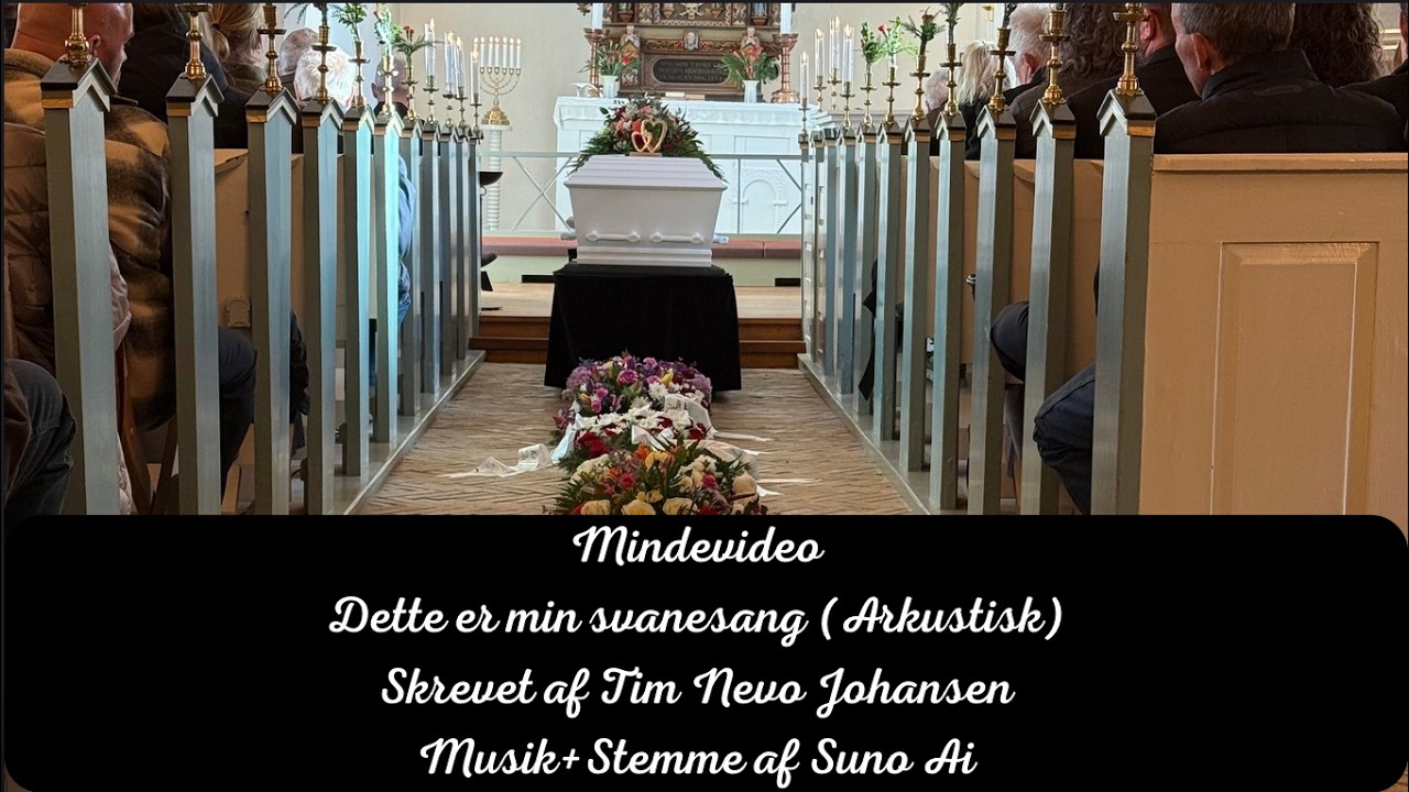 Mindevideo:  Dette er min Svanesang (Akustisk)