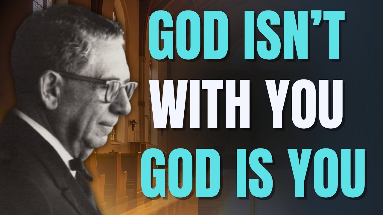 Stop Saying “God Is WITH Me” — GOD IS BEING YOU (Joel S. Goldsmith’s Radical Truth)
