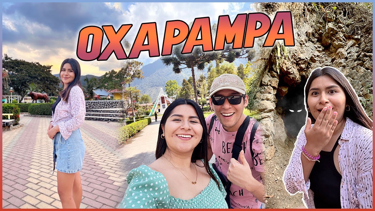 TOUR OXAPAMPA con s/30 (te pasamos las fijas Barato + Hospedaje)|Daniela Mucha