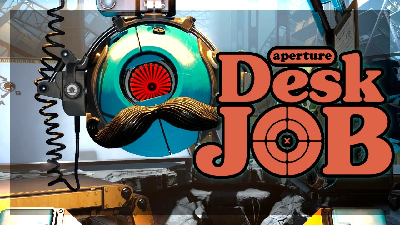 Just got off my 9 to 5 to go to a desk job? | Aperture Desk Job