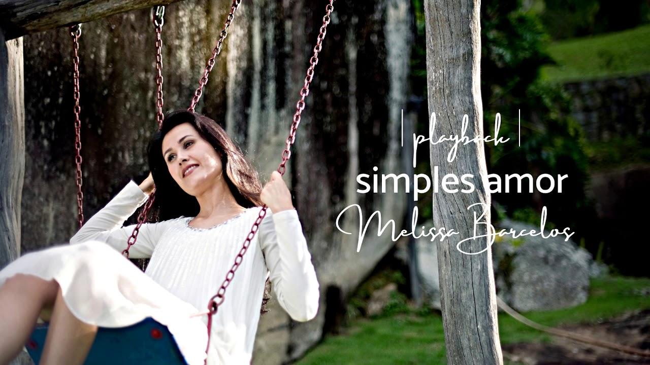 Simples Amor Playback | Áudio Original | Melissa Barcelos