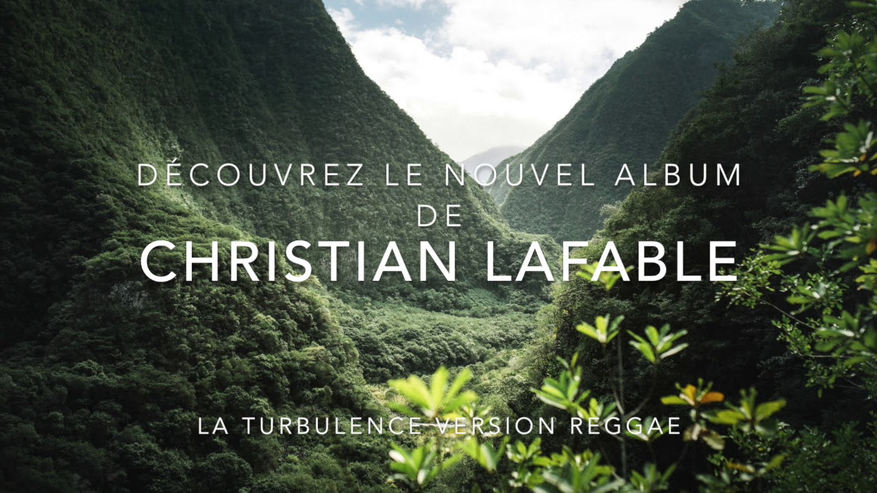 La turbulence (reggae) - Christian LAFABLE