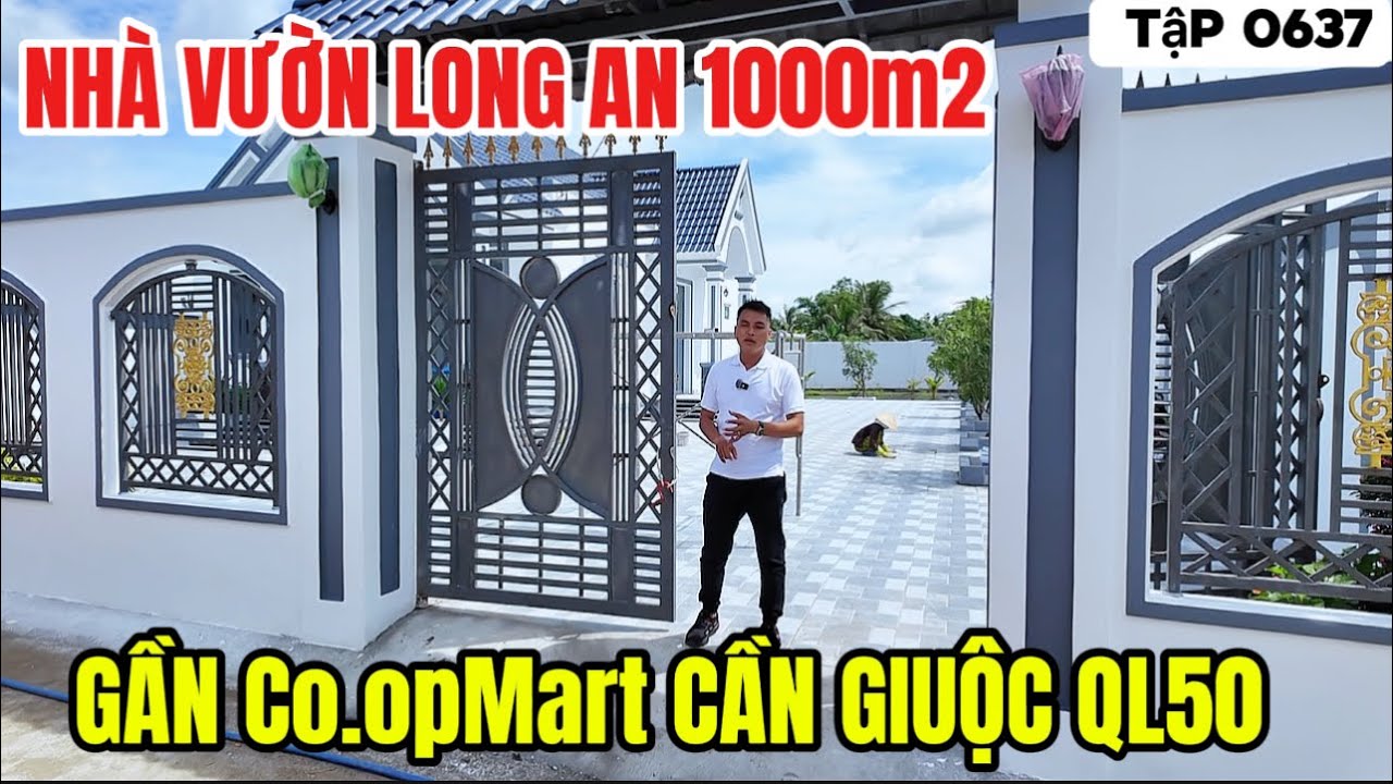Tập 0637 Nhà Vườn Long An | Nhà Vườn Cần Giuộc 1000m2 KDC đông | Nhà Vườn 365