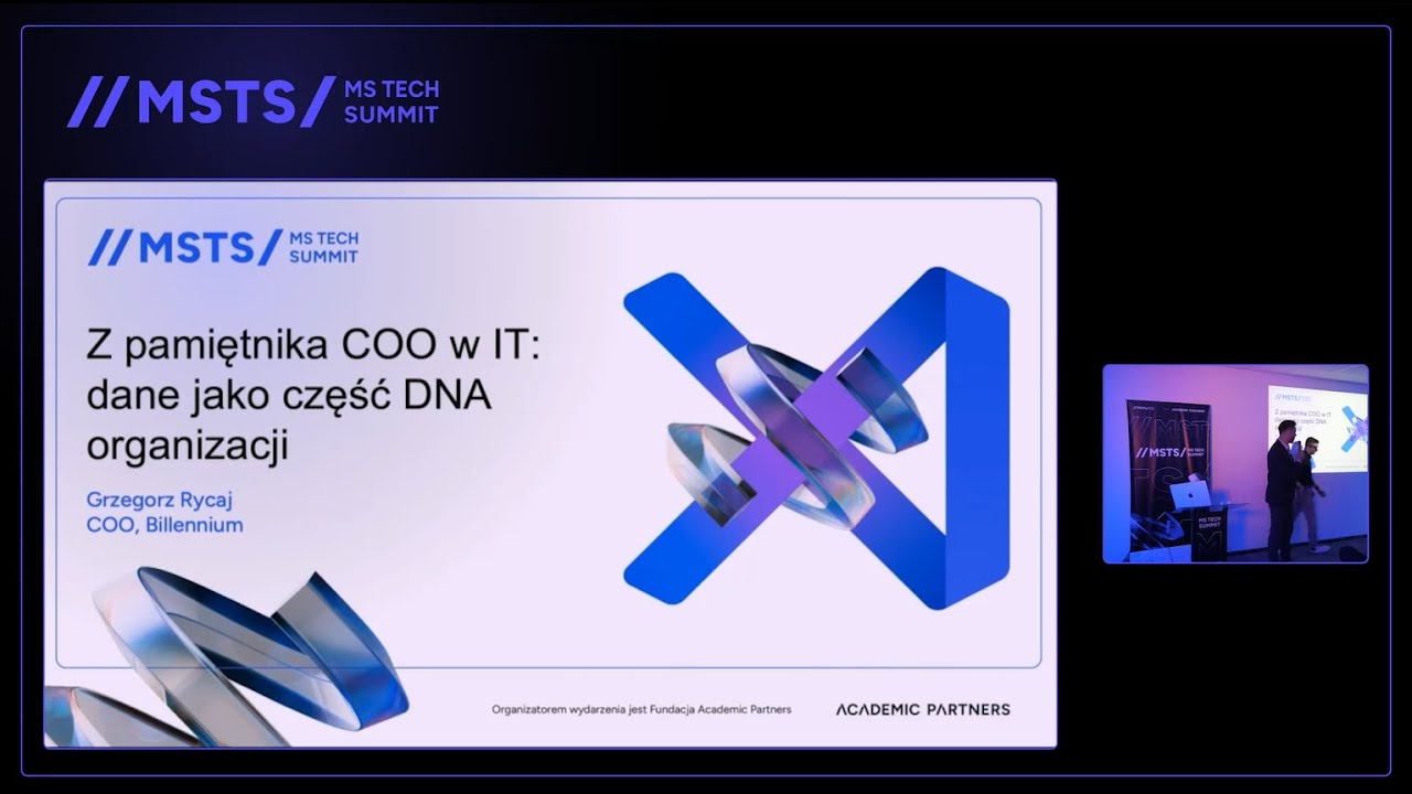 MSTS24 - Z pamiętnika COO w IT: dane jako część DNA organizacji - Grzegorz Rycaj