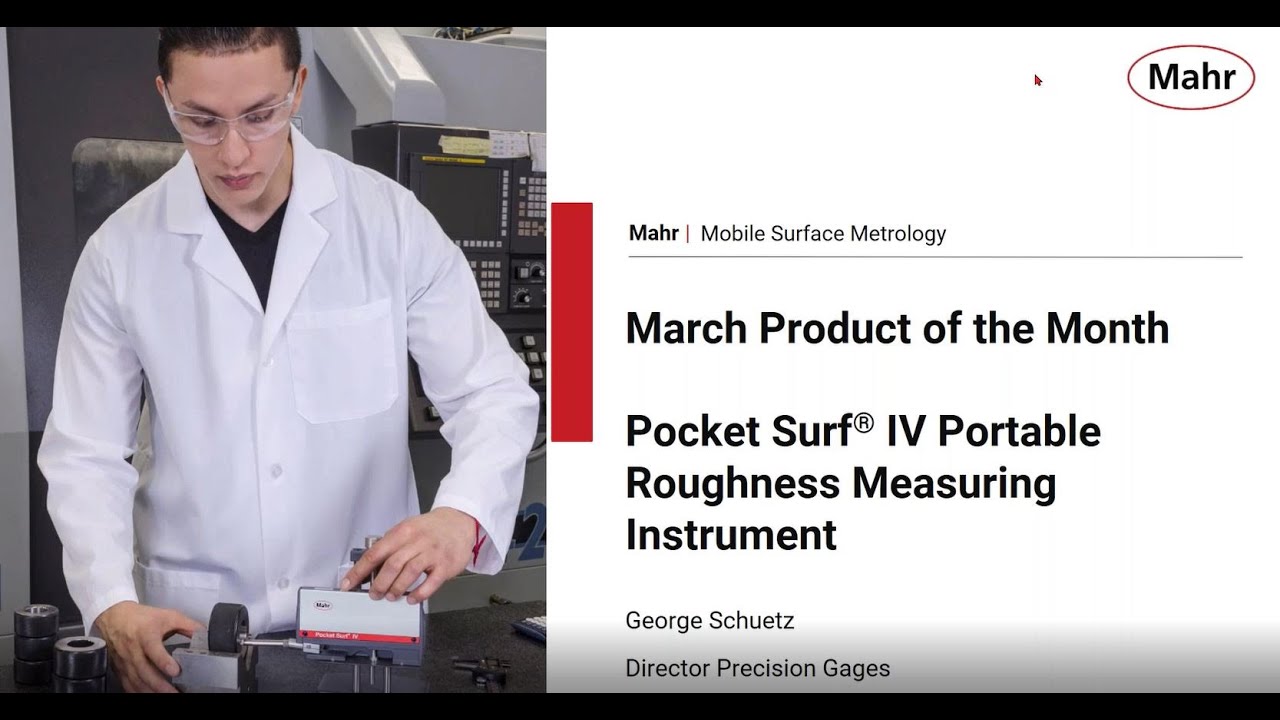Mahr's March Special Offer Webinar - Pocket Surf® IV, The Portable Surface Roughness Gage