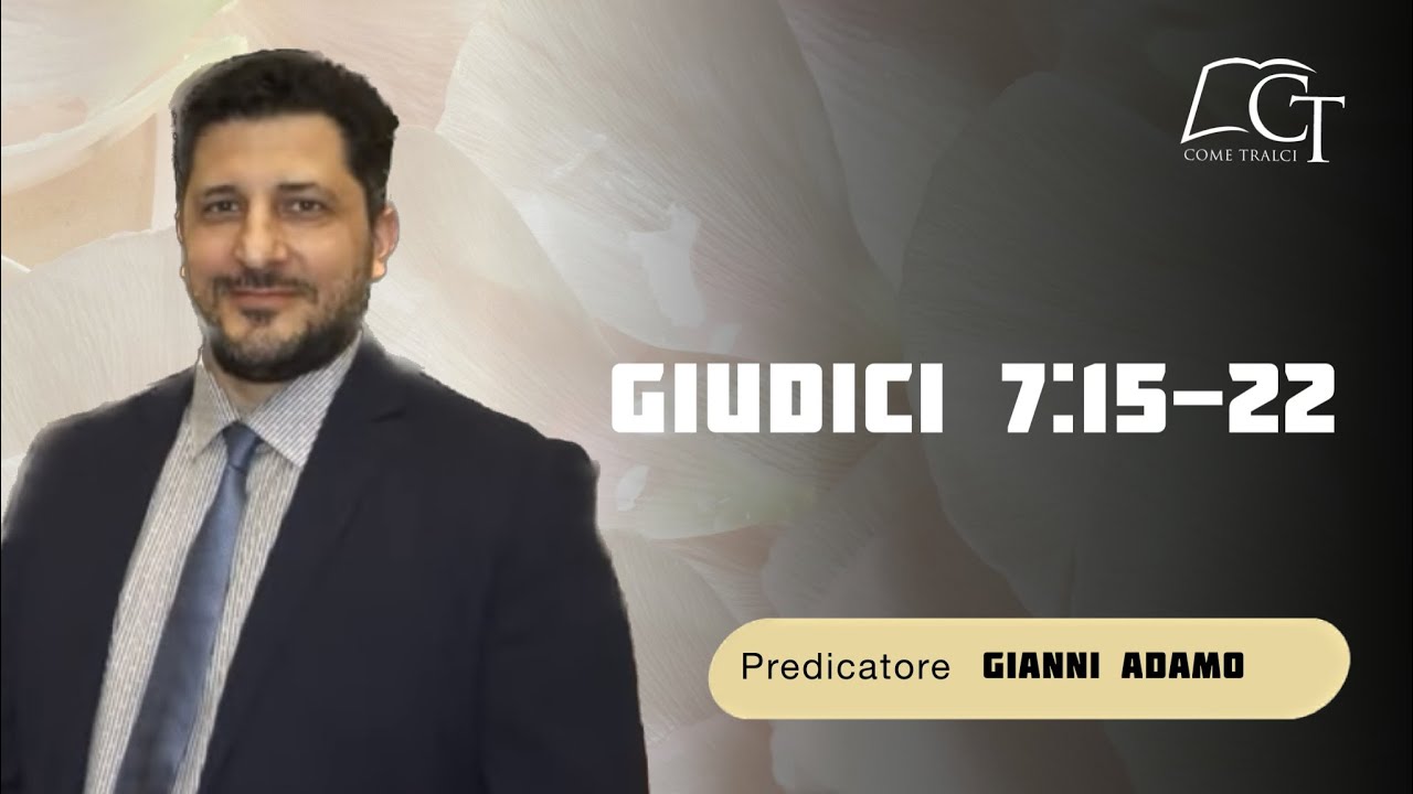Giudici 7:15-22 | Gianni Adamo