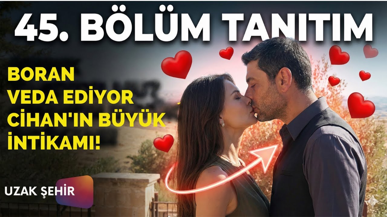 UZAK ŞEHİR CİHAN'IN İSTANBUL YOLCULUĞU VE GERÇEK SEBEBİ - Ozan Akbaba Detayı