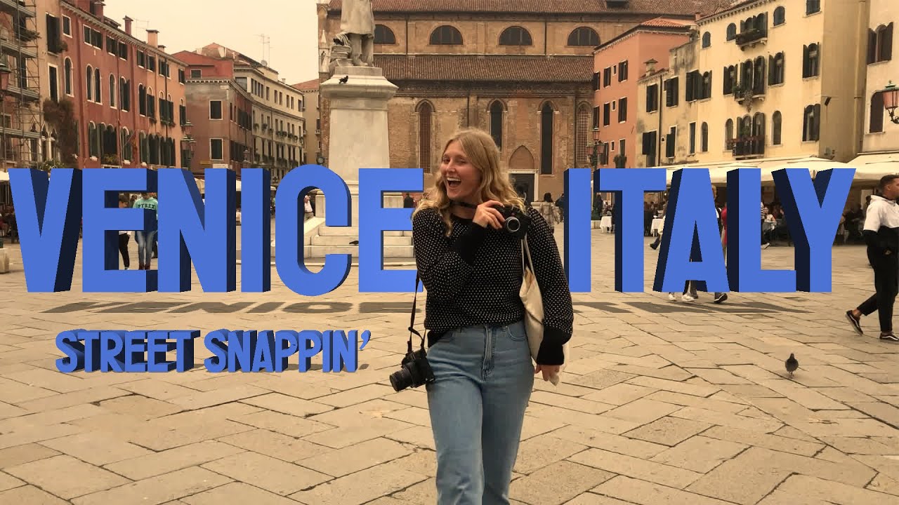 Venice Italy Street Photography // Street Snappin'