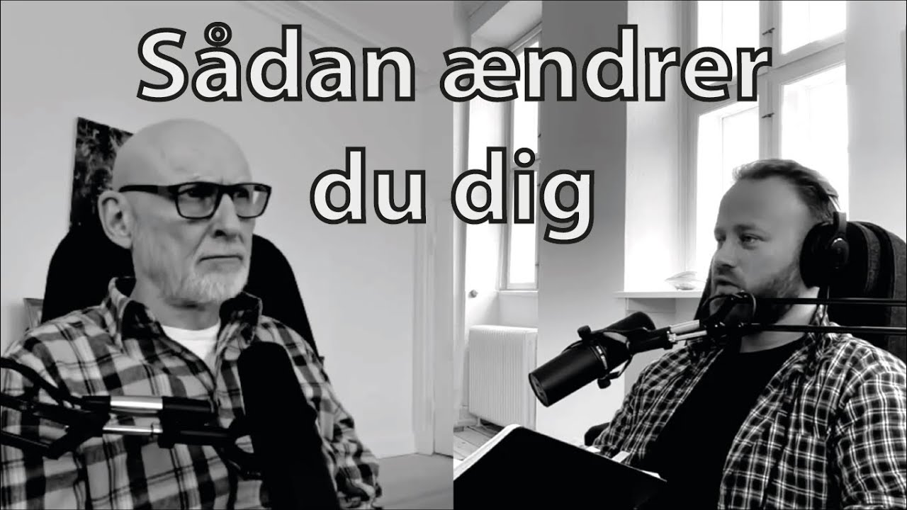 Podcast (01): Personlig udvikling, identitet & terapi