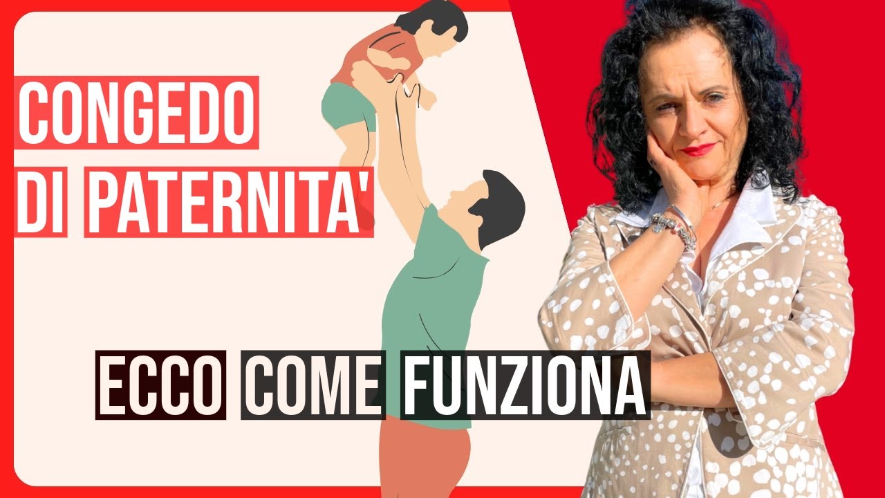 CONGEDO DI PATERNITÀ: COS'È E COME FUNZIONE? -TUTTO CIÒ CHE C'È DA SAPERE