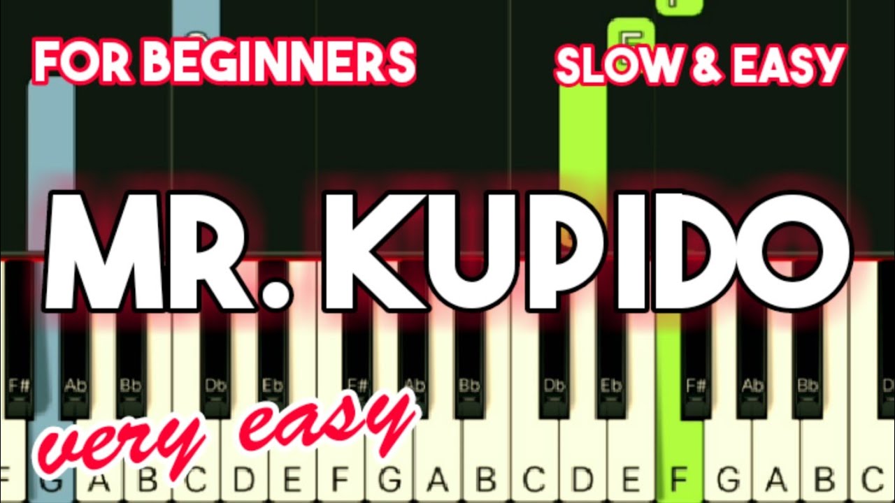 SHERYL CRUZ - MR. KUPIDO | SLOW & EASY PIANO TUTORIAL