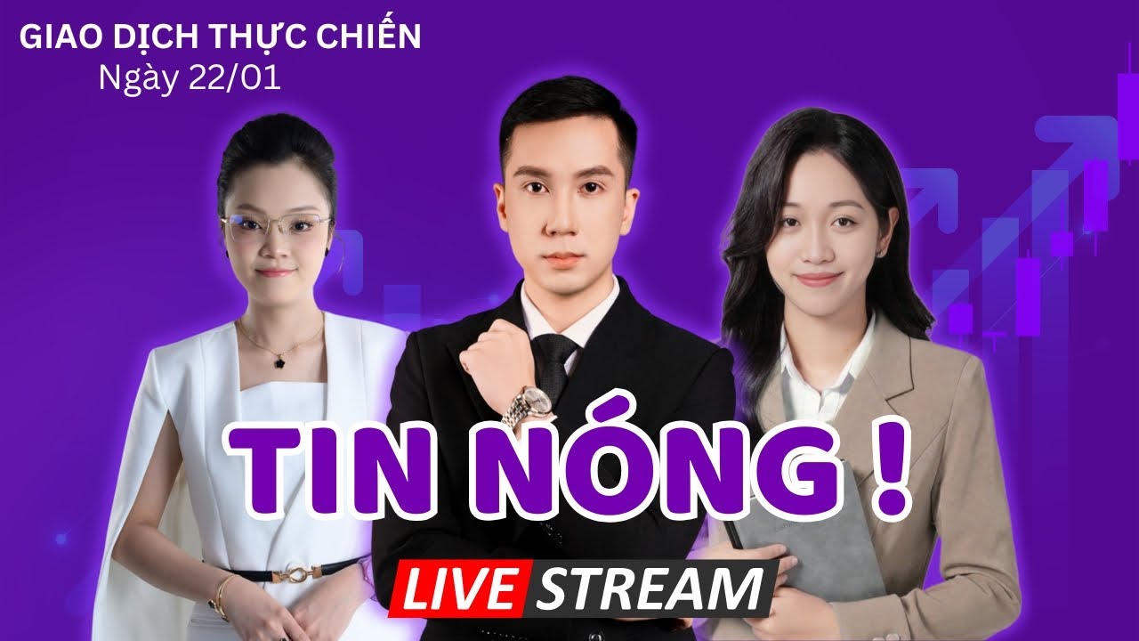 Khớp Lệnh Thực Chiến 22/01 : Dư Nợ Cho Vay Tăng Kỷ Lục !