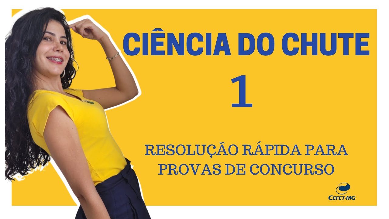 COMO CHUTAR EM MATEMÁTICA: CHUTE COM MAESTRIA!
