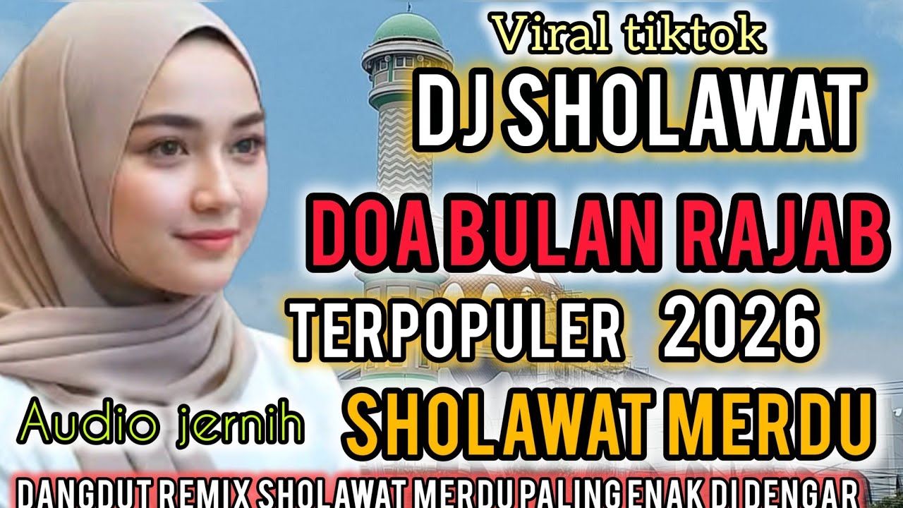 TERBARU VIRAL 2026 QASIDAH GAMBUS MODERN TERPOPULER DOA BULAN RAJAB||PALING ENAK DI DENGAR. 