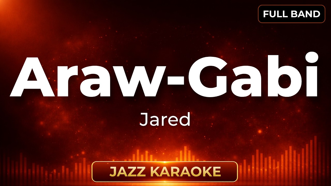 ARAW-GABI - Jared | Jazz Karaoke Version (Original Key) | Full Band