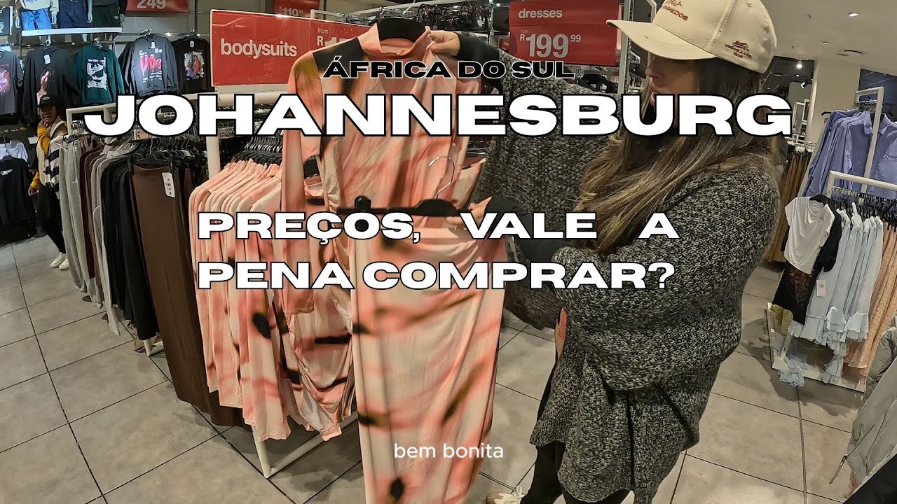 COMPRAS NA ÁFRICA DO SUL: VEJA O QUE VALE A PENA!