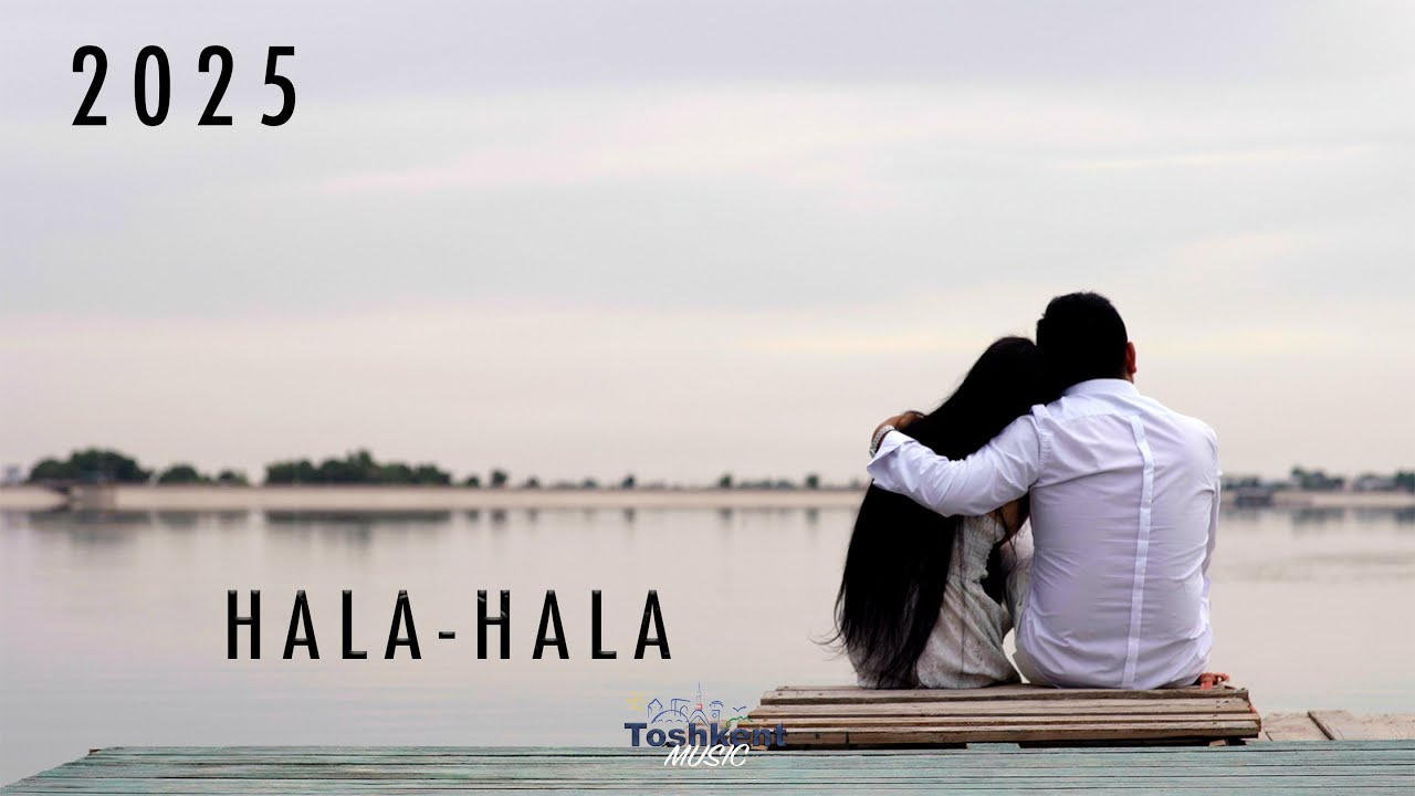 TOSHKENT MUSIC - Hala Hala ( Original Mix 2025 )