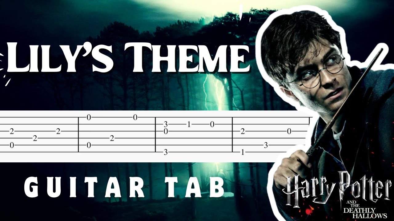 Lily's Theme (Deathly Hallows) | Easy Guitar Tab