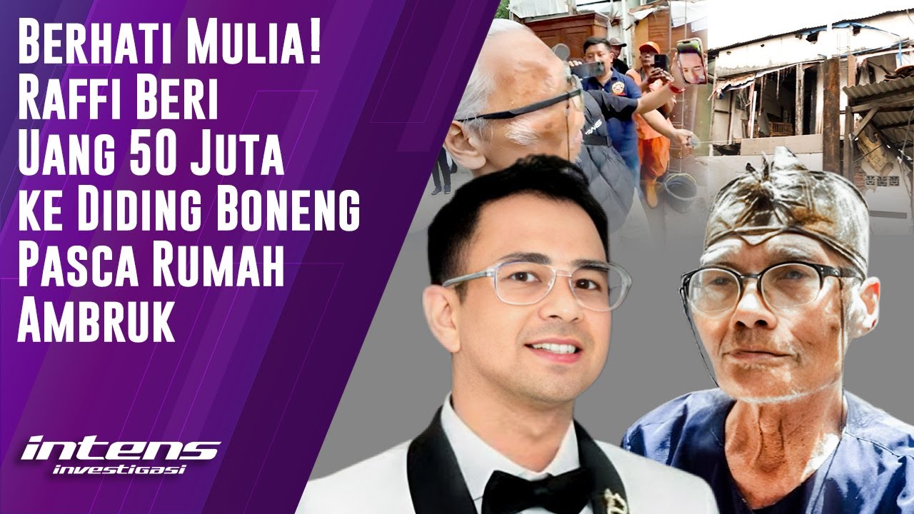 Raffi Beri Uang 50 Juta Ke Diding Boneng Pasca Rumah Ambruk | Intens Investigasi | Eps 6165