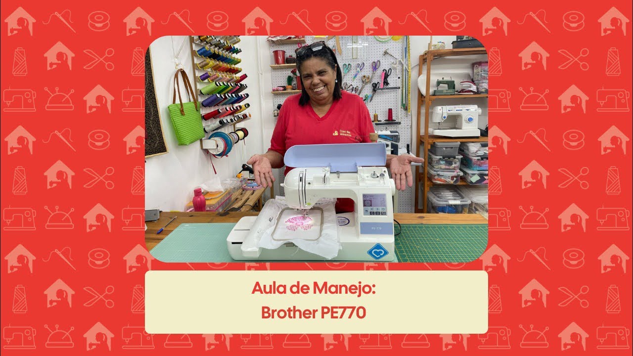 Brother PE770 | Aula de Manejo