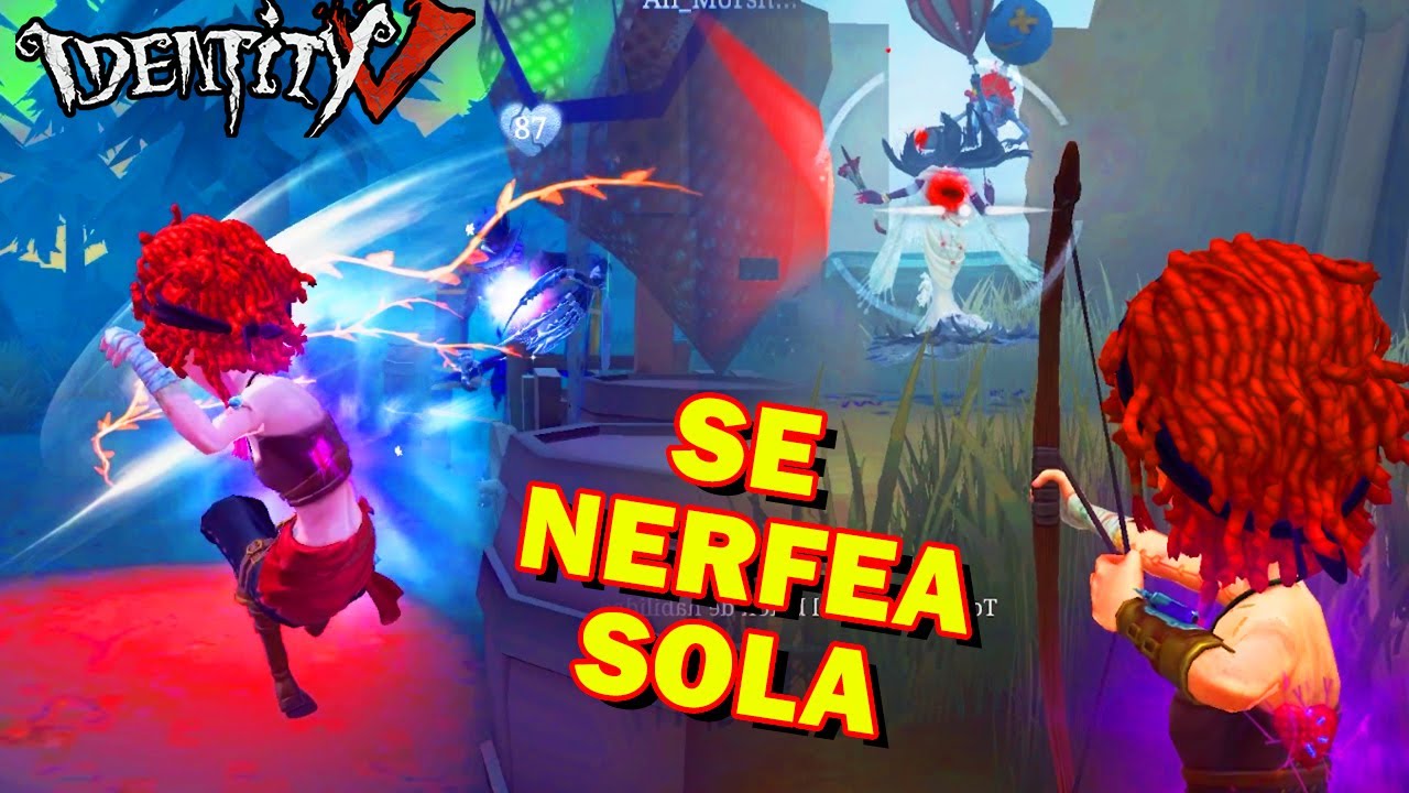 LA ARQUERA SE NERFEA SOLA ¿VALE LA PENA JUGARLA? | IDENTITY V