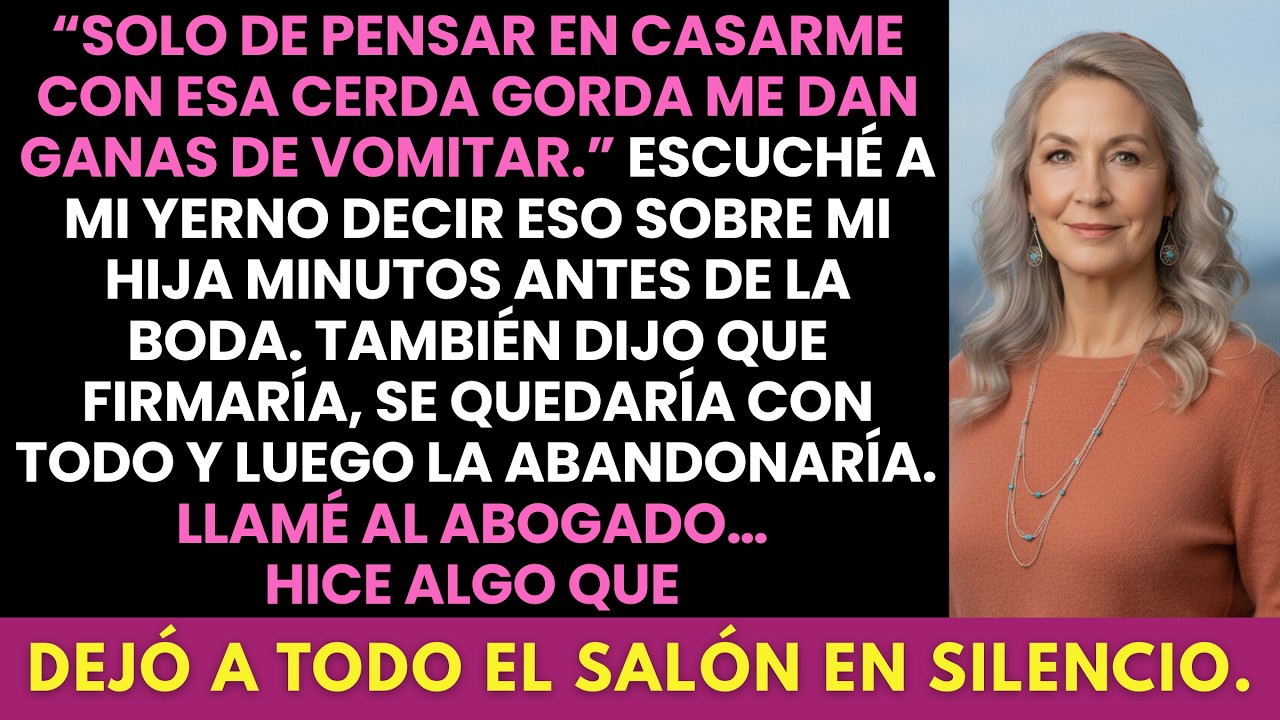 Mi yerno llamó “cerda gorda” a mi hija antes de la boda… Llamé al abogado y todos quedaron helados
