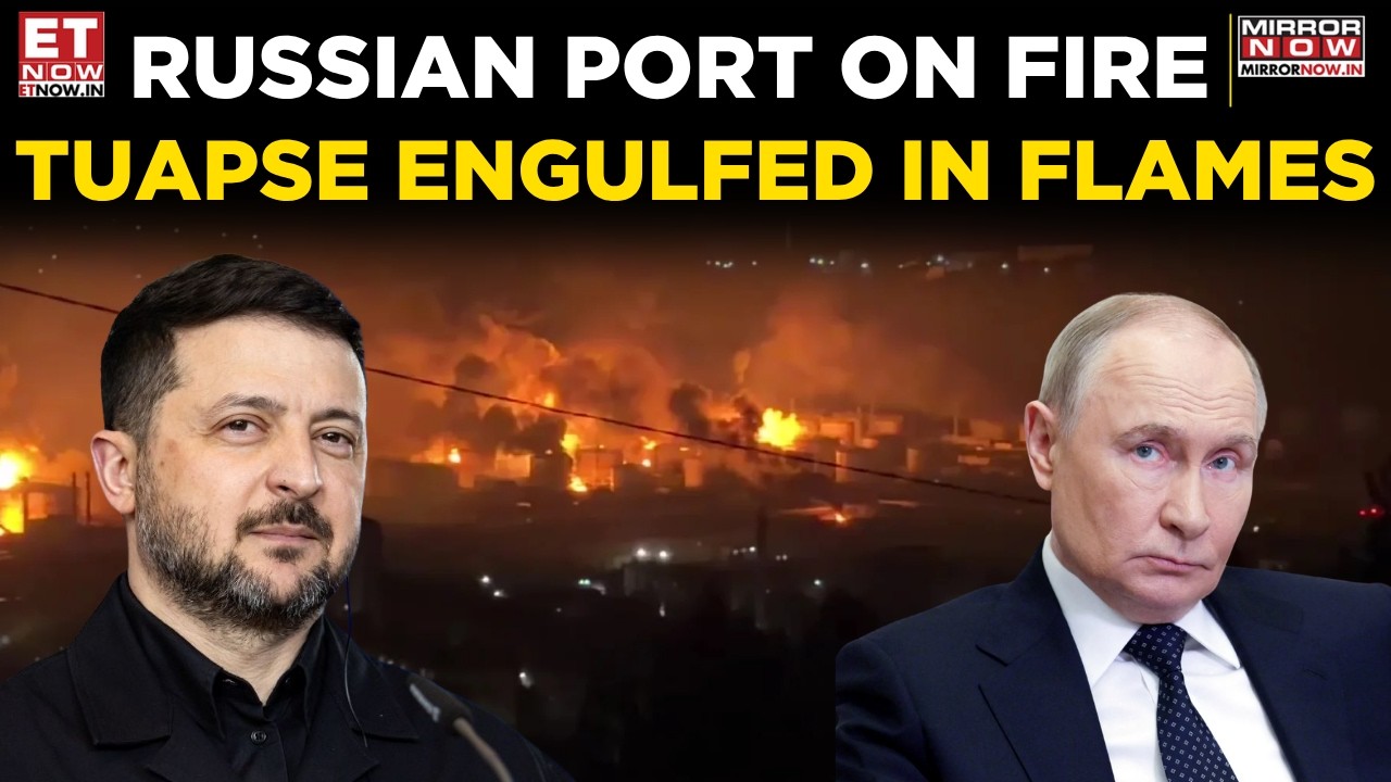 Russia&rsquo;s Tuapse Port Engulfed In Flames After Huge Drone Attack | Black Sea Crisis | World News