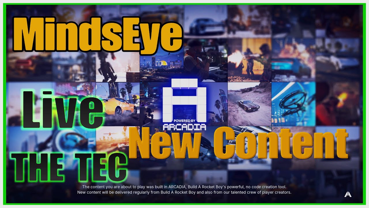 Mindseye Live : Arcadia Update 6 Checking out new content. Wasting time having Fun.