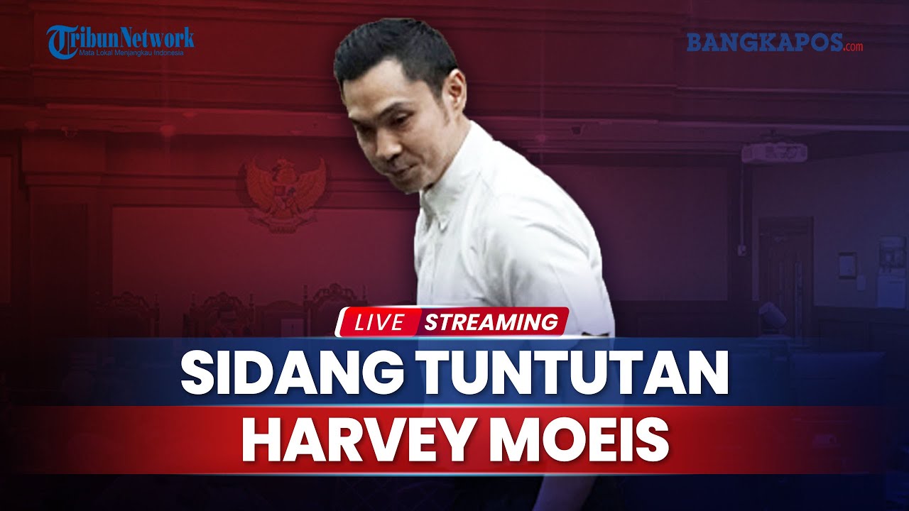 🔴Sidang Tuntutan Harvey Moeis Atas Kasus Korupsi Timah di Pengadilan Tipikor Jakarta