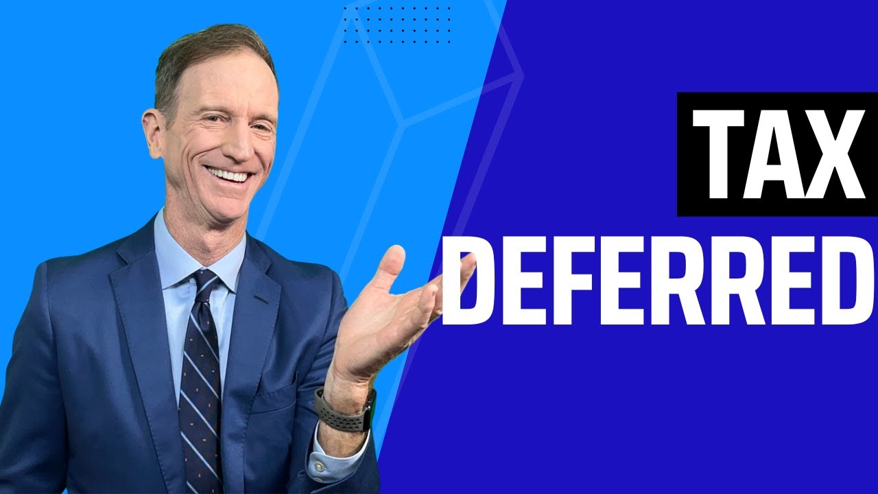 What Does Tax-Deferred Mean?