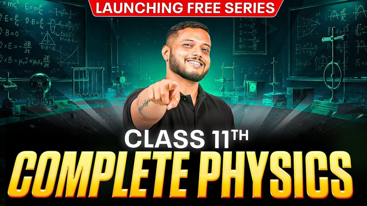 FREE Class 11th PHYSICS One-Shot on @PW-JEEWallah | By Rajwant Sir🔥