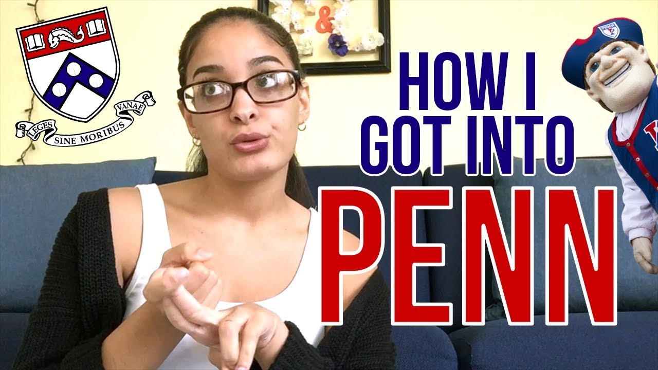 HOW I GOT IN TO PENN | Ivy League Application Tips!