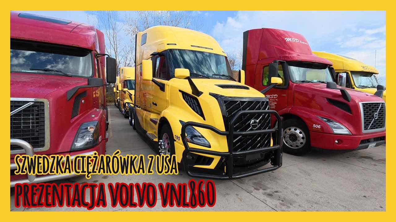 Szwedzka ciężarówka z USA, czyli prezentacja VOLVO VNL 860 z rocznika 2026