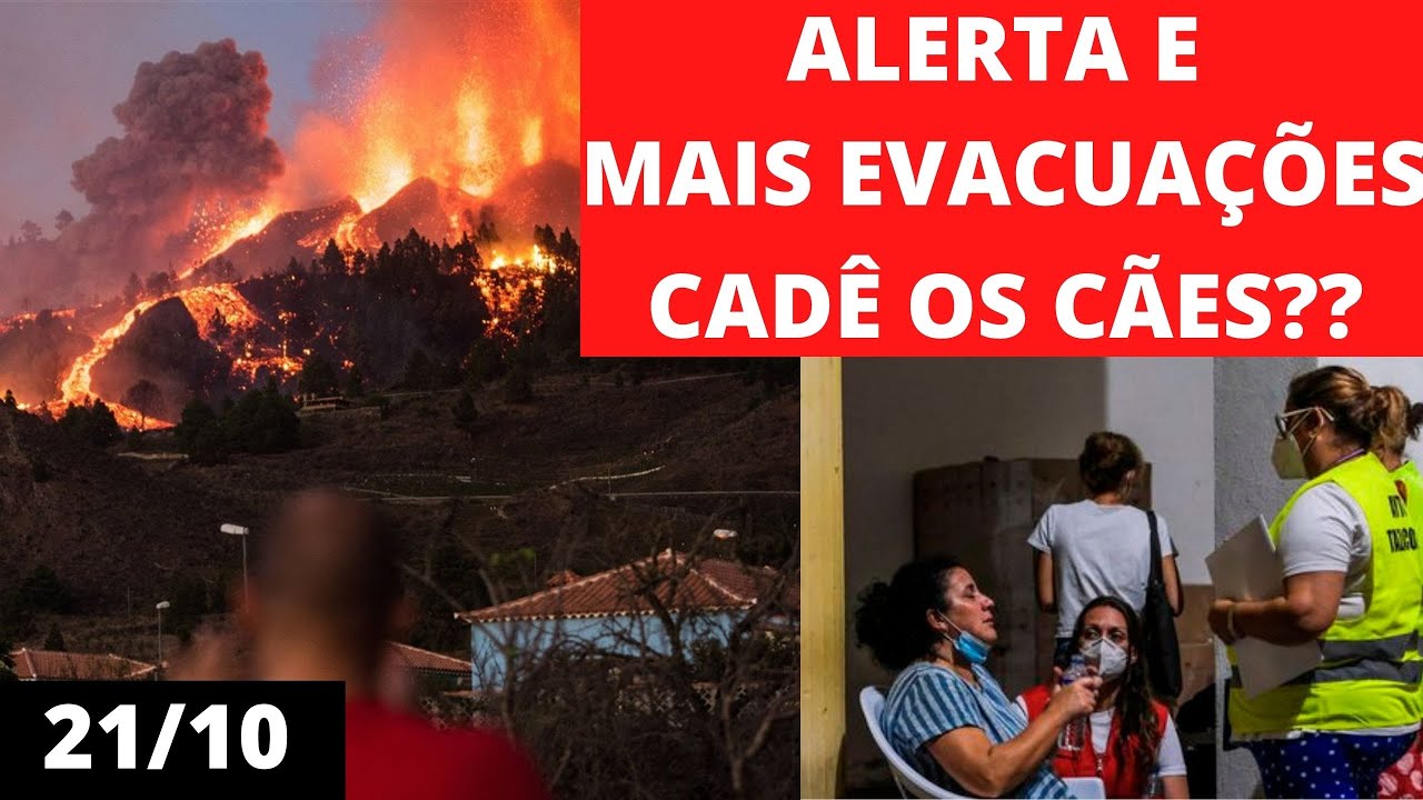 EVACUA&Ccedil;&Atilde;O &Agrave;S PRESSAS ESSA MADRUGADA. LAVA ENGOLE LA LAGUNA. TERREMOTOS. RESGATE MISTERIOSO DOS C&Atilde;ES