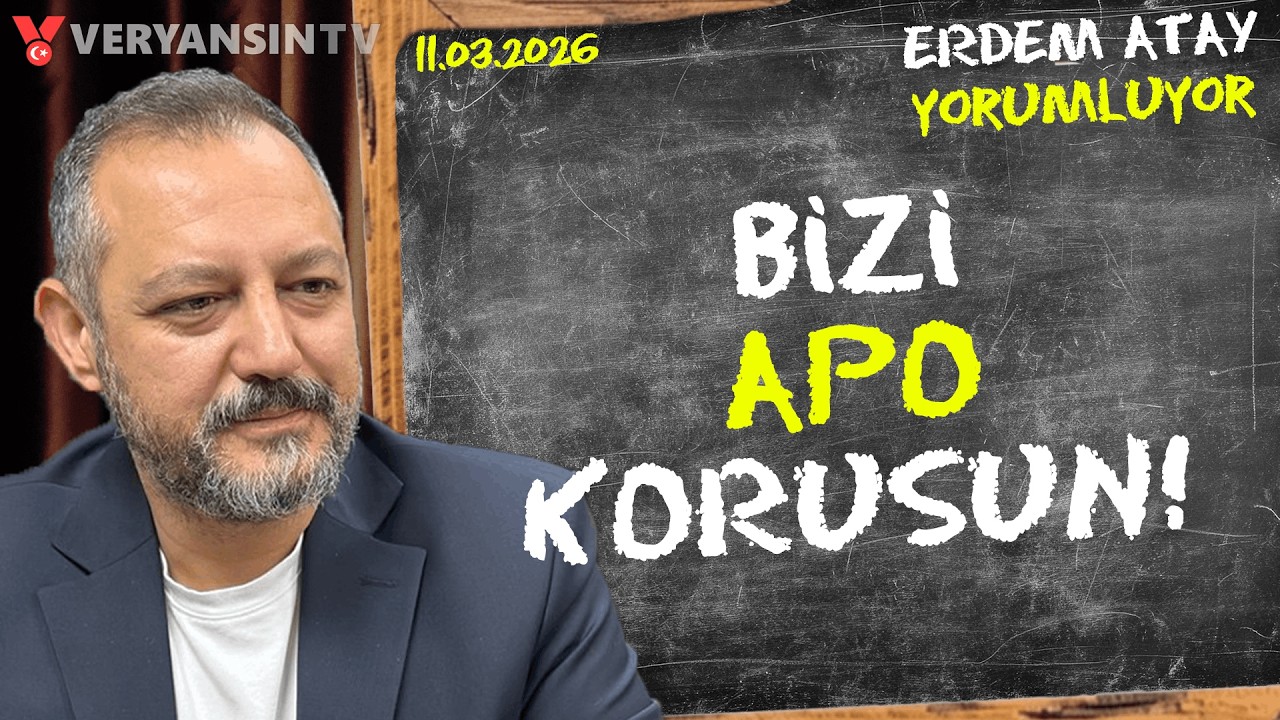 Serkan Öz’e Siyasi Yasak ve ‘Atatürk’ü Koruma Cezası Talebi! | Erdem Atay Yorumluyor | 11.03.2026