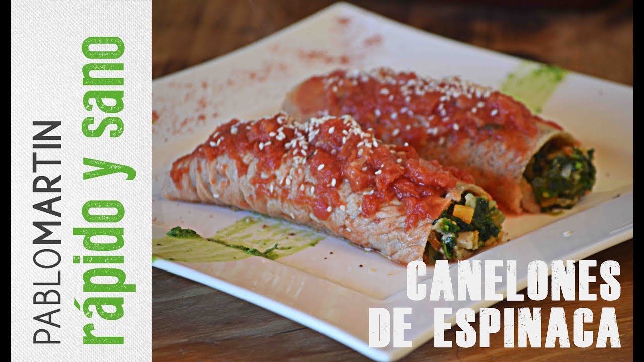 RÁPIDO Y SANO - Canelones veganos de espinaca