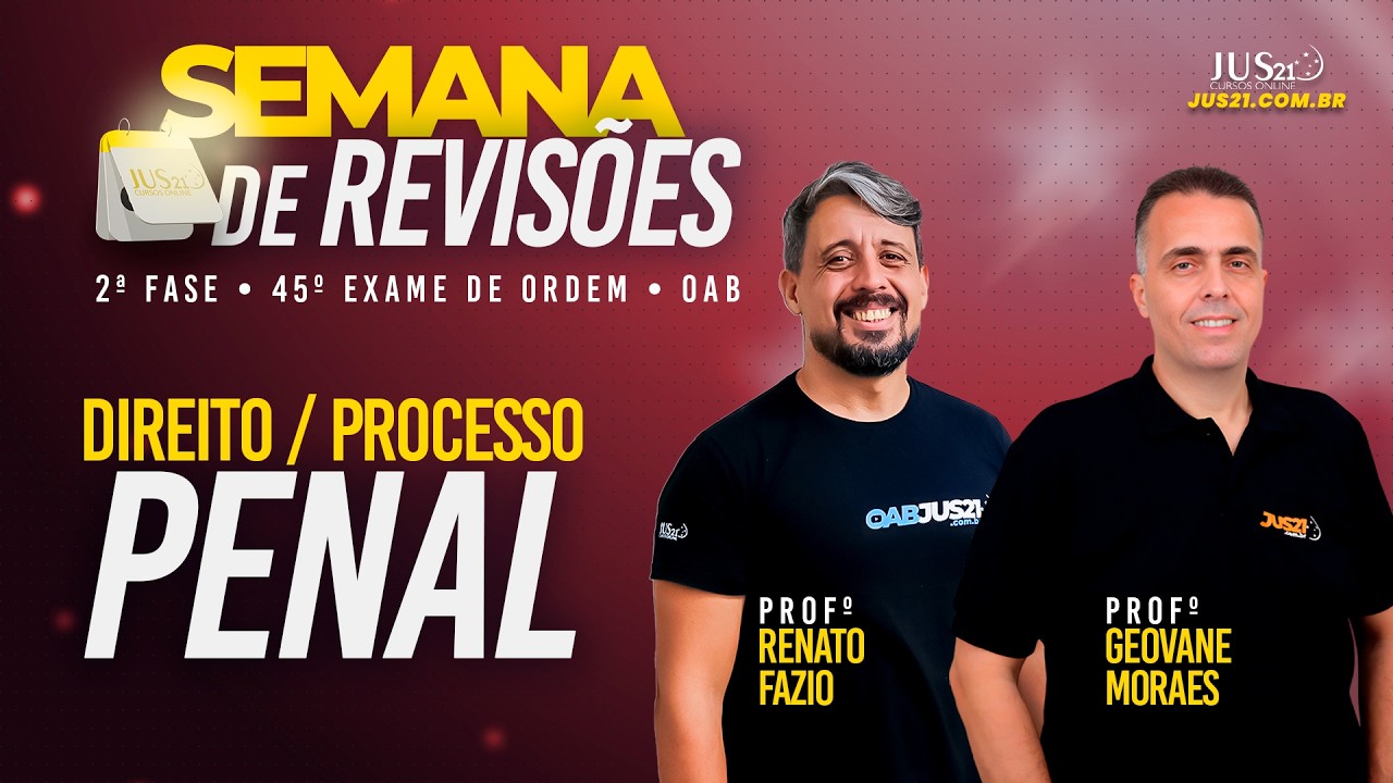 SEMANA DE REVISÃO 2ª FASE OAB | PENAL | PROFº GEOVANE MORAES  - RENATO FAZIO