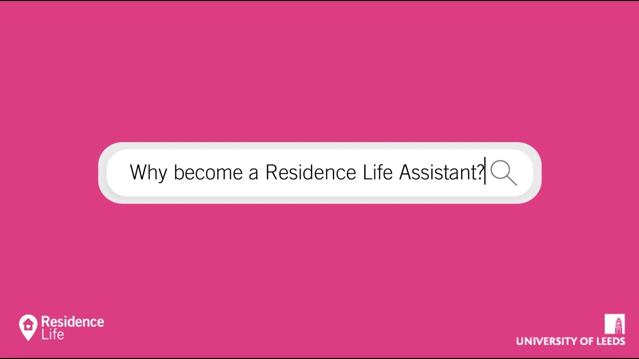 Why become a Residence Life Assistant?
