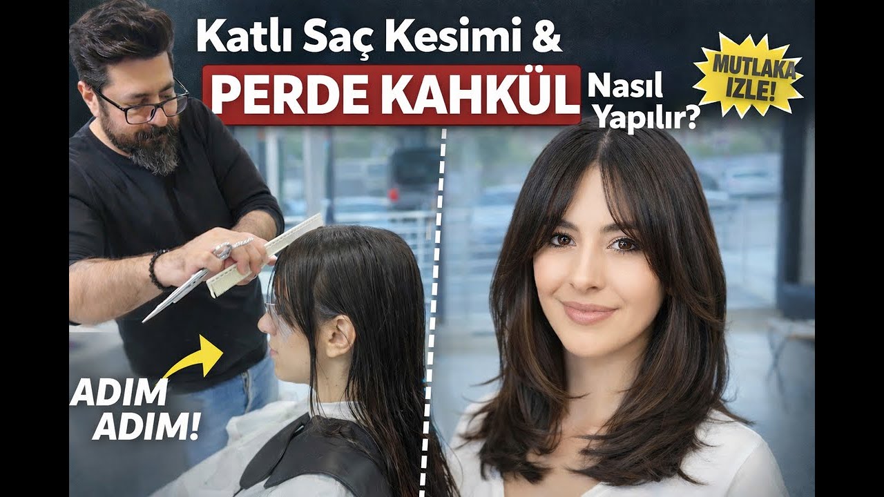 PERDE KAHKÜL KATLI SAÇ KESİMİ | YÜZE GÖRE KAT VERME & PROFESYONEL KESİM TEKNİKLERİ