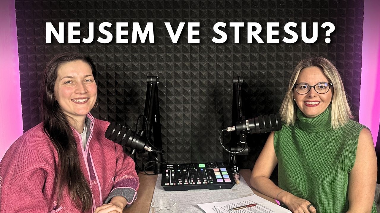 3.série #9: „Já přece nejsem ve stresu…“ Opravdu? Co na to tvoje plodnost?