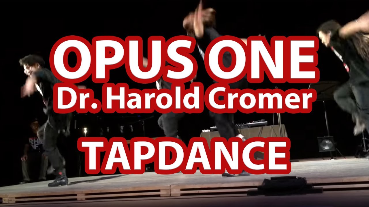 Dr.Harold Cromer opus one kaz tap studio Japan