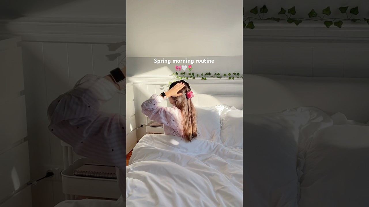 Spring morning routine🎀🌷 