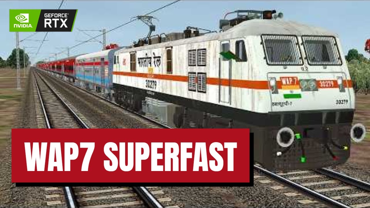 wap7 superfast #trainsimulator #railway #indianrailways #railwaysimulatorindia