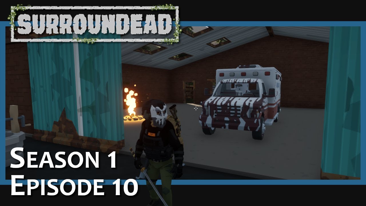 Found a drivable ambulance while exploring | SurrounDead S1:E10
