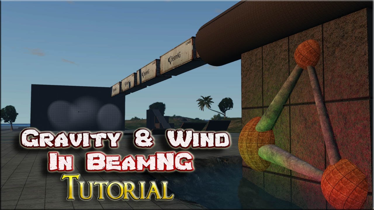 BeamNG - Using gravity & wind for special effects, how to edit terrain, and how to create a river.