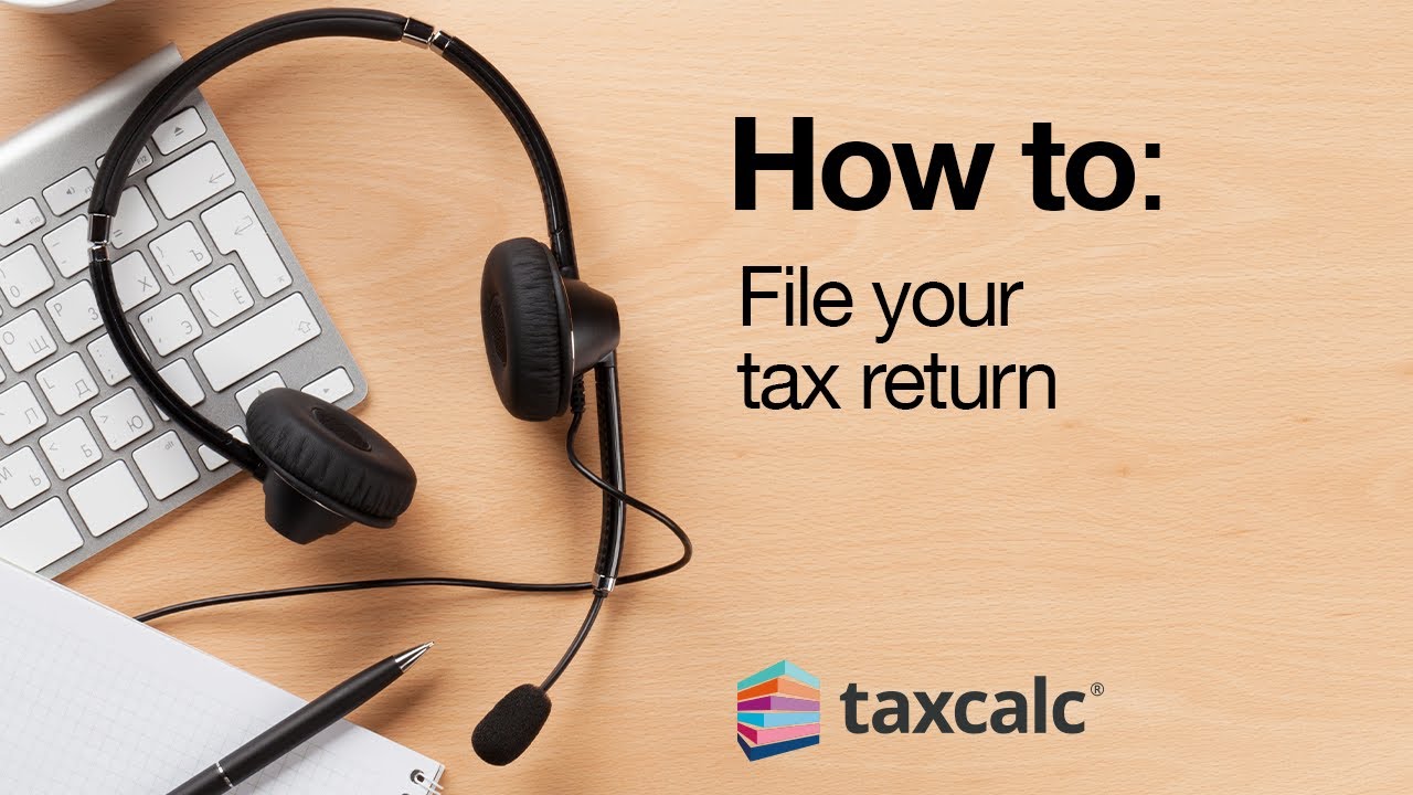 How to file your tax return
