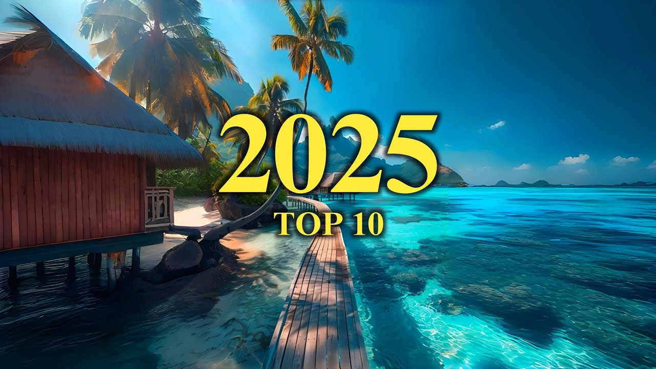 Top 10 Travel Destination To Visit in 2025 | Travel video 4k