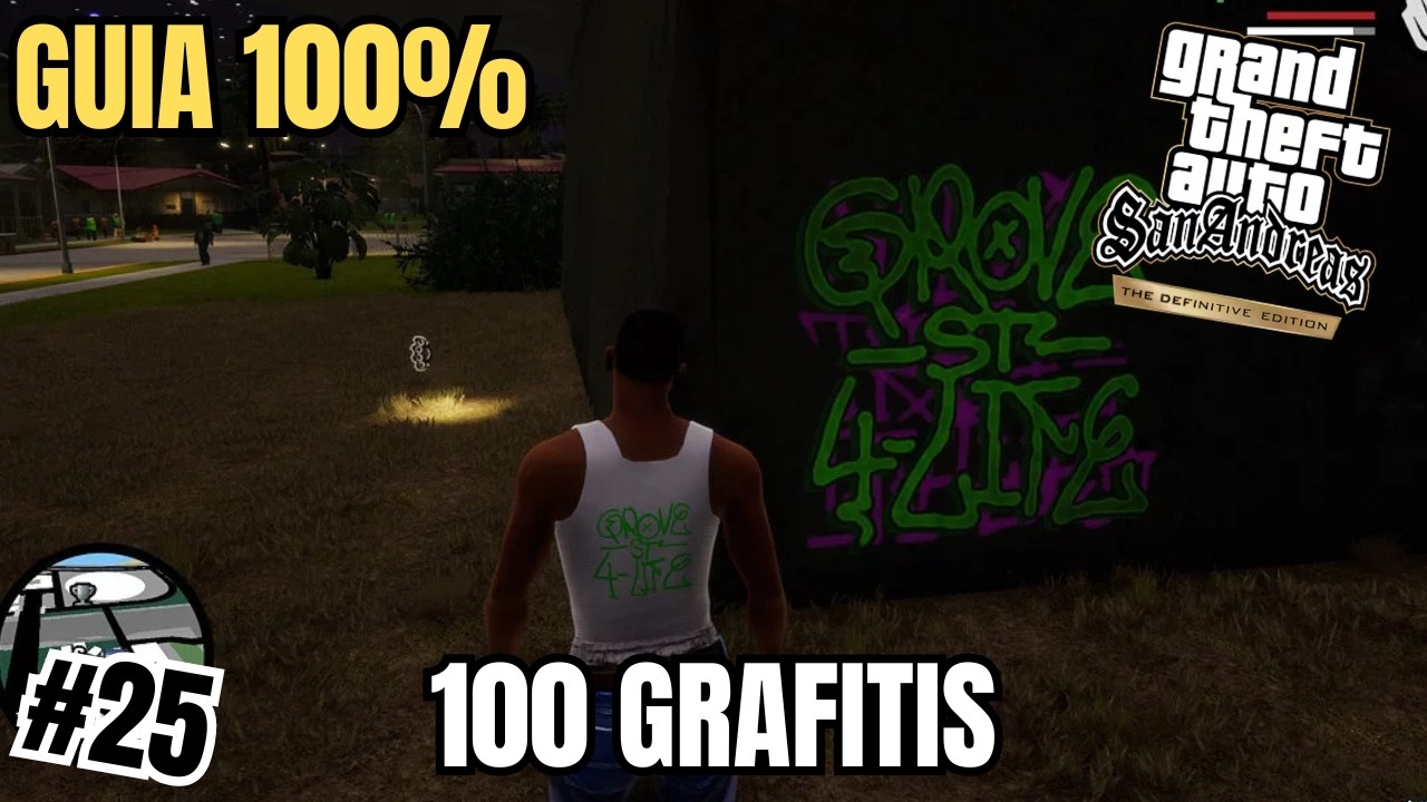 GTA San Andreas DE #25: 🟢 Ubicación de los 100 GRAFITIS en 20 MINUTOS (Guia 100%)