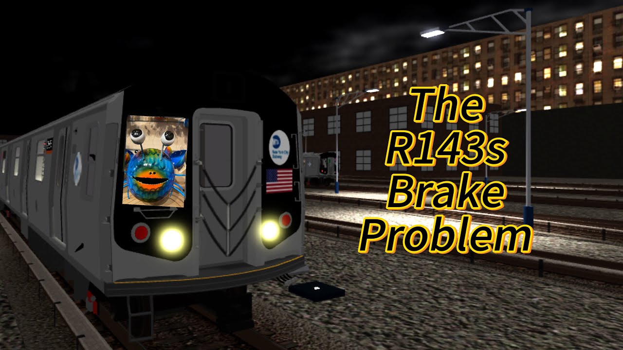 The R143s Brake Problem | A Subway Story